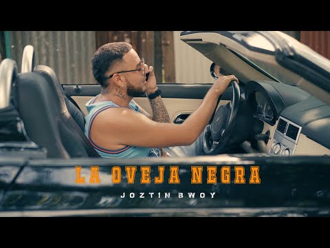 Joztin Bwoy - Oveja Negra (Vídeo Oficial)