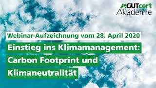 Einstieg ins Klimamanagement - Carbon Footprint und Klimaneutralität (Webinar vo