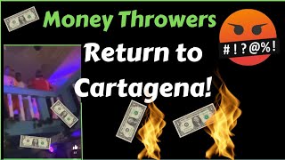 Don’t Throw Money in Cartagena - You Risking Robbery | Club Delirium