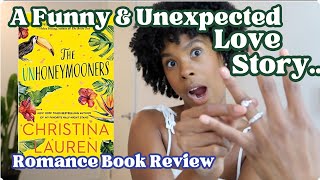 My Favorite Romance Book Yet: The Unhoneymooners Book Review/Recommendation