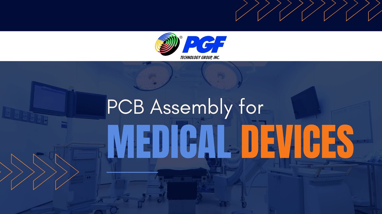PCB Assembly for Medical Devices