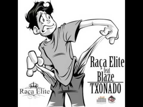 Raça Elite feat  Blaze - Txonado (Kizomba) Audio