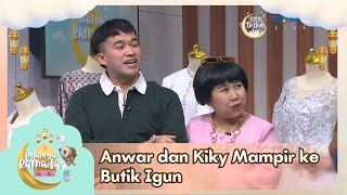 Download lagu Anwar dan Kiky Mampir ke Butik Igun Nyari Baju Buat Apaan Nih? - INDAHNYA RAMADAN (16/3/26) P3 mp3