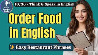 Restaurant English Made Easy — 35 Phrases to Order Food | Day 10 |Shadowing Practice for Beginners