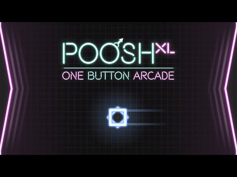 Poosh XL   Launch Trailer All Platforms thumbnail