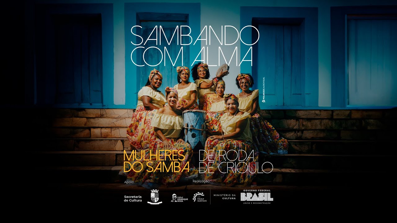Documentário: Sambando com Alma - Mulheres do Samba de Roda de Crioulo
