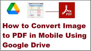 How to Convert Image to PDF in Mobile Using Google Drive