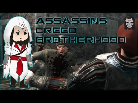 Assassin's Creed Brotherhood - The Thieves [Episode 9]