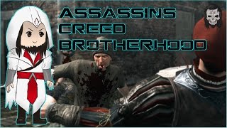 Assassin's Creed Brotherhood - The Thieves [Episode 9]