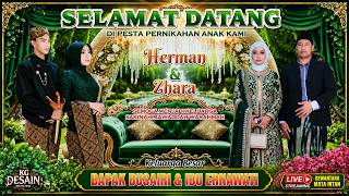 Download lagu LIVE PERNIKAHAN '' HERMAN & ZHARA '' Shohibul Hajat, Bpk. BUSAIRI & Ibu. ERNAWATI, 08 Agustus 2026 mp3 Download lagu LIVE PERNIKAHAN '' HERMAN & ZHARA '' Shohibul Hajat, Bpk. BUSAIRI & Ibu. ERNAWATI, 08 Agustus 2026 mp3