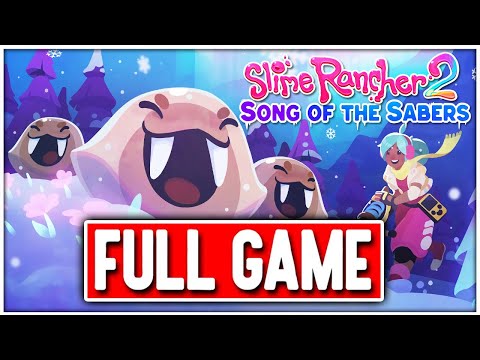 Slime Rancher Song Steam Community :: Video :: SLIME RANCHER Song of Sabers FULL GAME