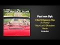 Paul van Dyk feat Plumb I Don't Deserve You ...