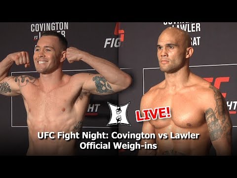 UFC Fight Night: Covington vs Lawler Official Morning Weigh-ins (LIVE! / HD)