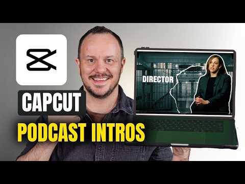 Create Stunning Video Podcast Intros with Capcut