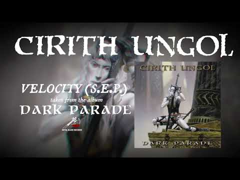 Cirith Ungol - Velocity (S.E.P.) [OFFICIAL]