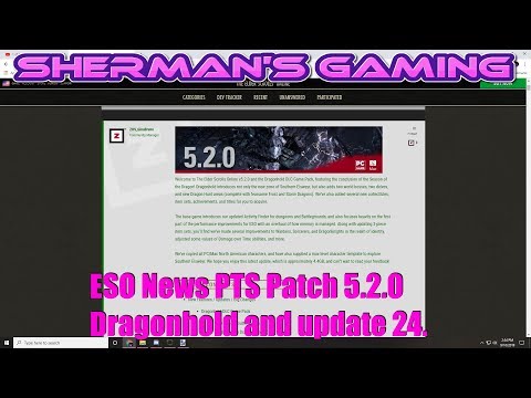 ESO News PTS Patch 5.2.0 Dragonhold and update 24.