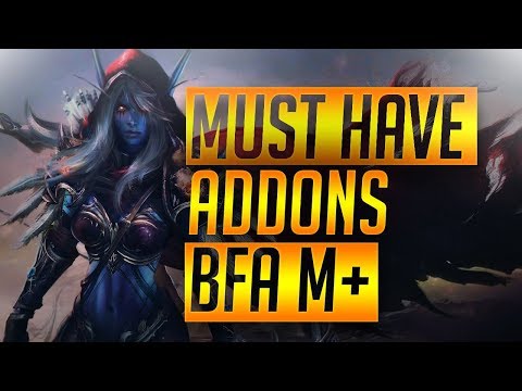 MUST HAVE MYTHIC + ADDONS BFA - IMPROVE YOUR M+ KEYS