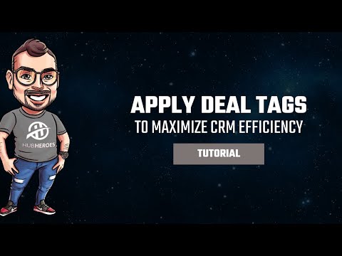 How to Create Deal Tags in HubSpot: A Step-by-Step Guide for Sales Teams