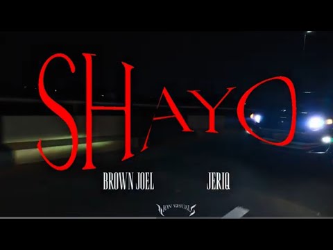 Brown Joel ft Jeriq - Shayo (Lyrics Video)