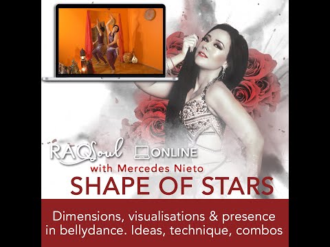 Mercedes Nieto's RAQSoul Workshops – Shape of Stars preview