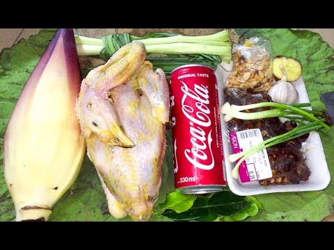 Roasted Chicken with CoCaCola and Banana Flower - Asian Food Recipes, Cambodia Food Cooking