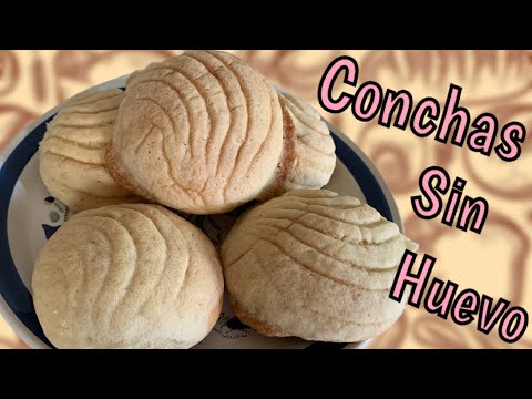 La receta de Conchas sin huevo más fácil de hacer, pan dulce artesanal de Chiapas