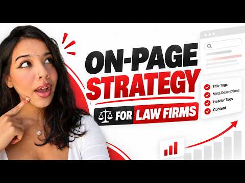 On-Page SEO for Law Firms to Rank Higher | Part 2