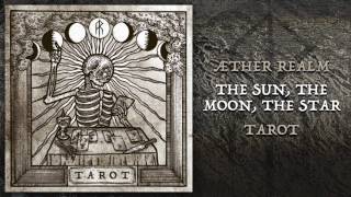 Æther Realm - The Sun, The Moon, The Star