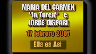 Maria del Carmen "La Turca" y Jorge Dispari - Ella es Asi - Milonga "El Yaguaron" Savona