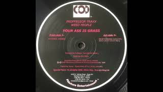 Professor Traxx Weed People – Hydro Weed (1999)