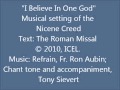 "I Believe In One Lord" - Sung setting of the Nicene ...