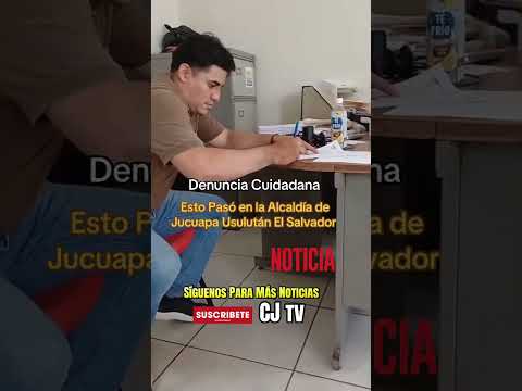 Denuncia Cuidadana🚨Alcaldía de Jucuapa Usulután ||Despido de Empleado|| Última Hora #viralvideo