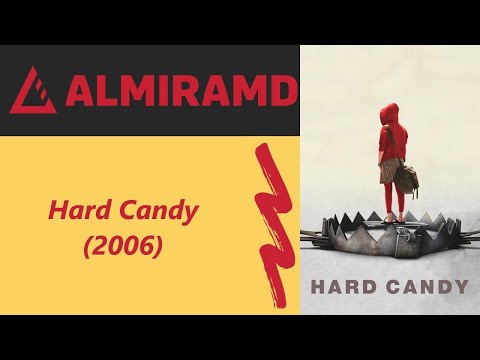Hard Candy - 2006 Trailer