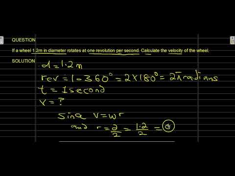 If a wheel 1.2m in diameter rotates at one revolution per second.