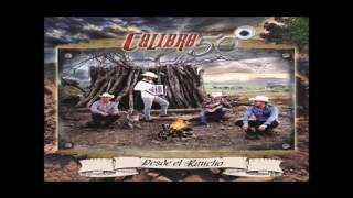 Calibre 50 El Culpable Soy Yo