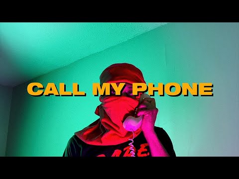 Call My Phone (Official Music Video)