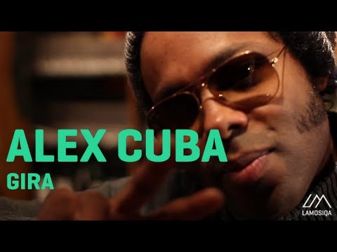 Alex Cuba - Gira (Live and Acoustic) 1/3