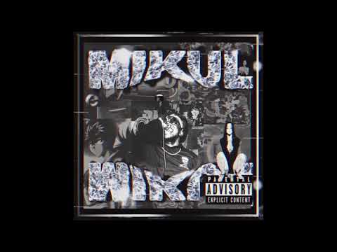 Mikul - TOO MUCH DOPE [A Haze Pick]
