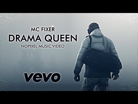 Drama Queen - MC Fixer (Official Music Video) | GTA RP NoPixel 3.0