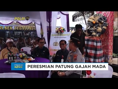 PERESMIAN PATUNG GAJAH MADA DI POLSEK TEGALALANG