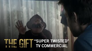 The Gift | “Super Twisted