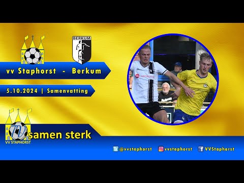 vv Staphorst - vv Berkum | 5.10.2024 | Samenvatting