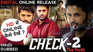 Check 2 Official Trailer |Check 2 full movie in hindi dubbed 2022|check 2 movie release date|nithiin