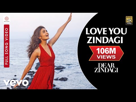 Love You Zindagi Full Video - Dear Zindagi|Alia Bhatt|Shah Rukh Khan|Jasleen Royal|Amit T