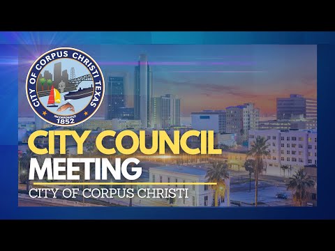City of Corpus Christi | City Council Meeting May 21, 2024