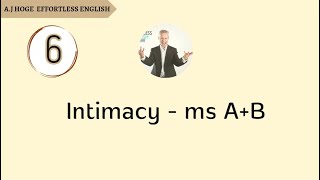 Effortless English - Intimacy - Mini story A+B