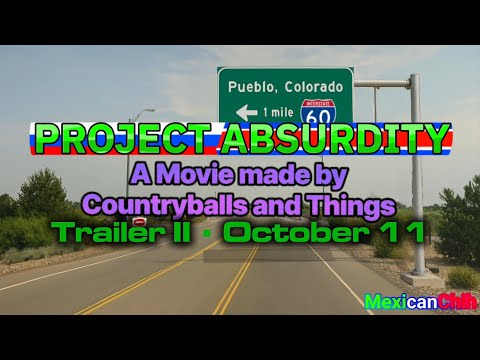 Project Absurdity: A Movie Made By Countryballs And Things Trailer 2 announcement