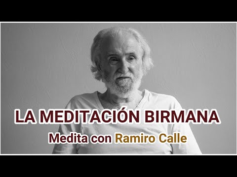 Burmese Meditation | Meditate with Ramiro Calle
