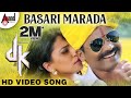 Basari Marada Video Song DK Prem S Chaitra Sunny Leone Arjun Janya Rakshitha Prem
