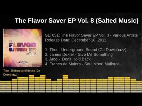 Salted Music: The Flavor Saver EP VoL. 8 (SLT051)